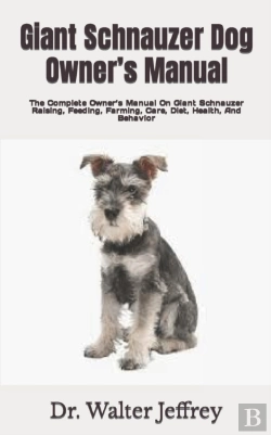 Bertrand.pt - Giant Schnauzer Dog Owner'S Manual