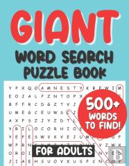 Giant Word Search Puzzle Book For Adults 500+ Words To Find!