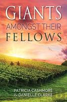 Giants Amongst Their Fellows