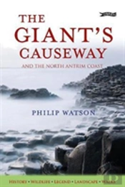Giants Causeway & The North County Antri