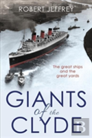 Giants Of The Clyde