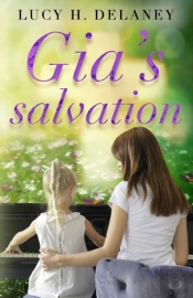 Gia'S Salvation