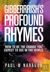 Gibberrishi'S  Profound  Rhymes: How To