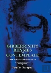Gibberrishi'S Rhymes To Contemplate: Poe