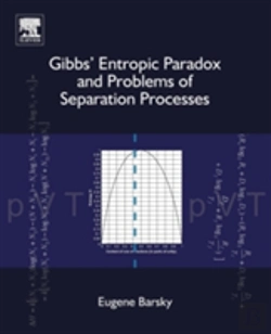 Bertrand.pt - Gibbsa` Entropic Paradox And Problems Of Separation Processes