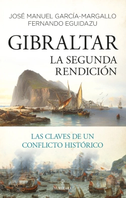 Bertrand.pt - Gibraltar. La Segunda Rendición