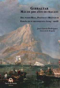 Bertrand.pt - Gibraltar. Más De 300 Años De Fracaso