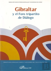 Gibraltar Y El Foro Tripartito De Diálogo