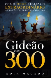 Gideão E Os 300