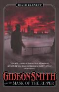 Gideon Smith And The Mask Of The Ripper