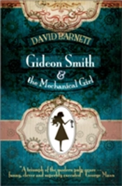 Gideon Smith And The Mechanical Girl