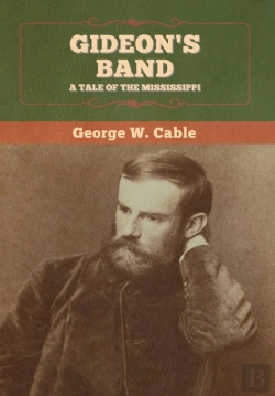 Bertrand.pt - Gideon'S Band: A Tale Of The Mississippi