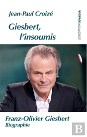 Giesbert L'Insoumis