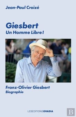 Bertrand.pt - Giesbert, Un Homme Libre !