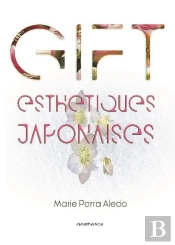 Gift - Esthetiques Japonaises