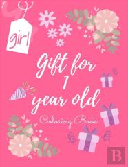 Gift For 1 Year Old Girl