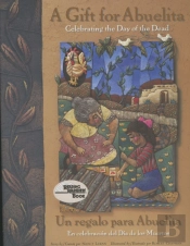 Gift For Abuelita / Un Regalo Para Abuelita