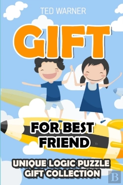 Bertrand.pt - Gift For Best Friend: Unique Logic Puzzl