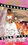 Gift Of Continence