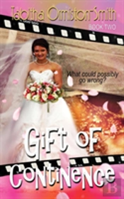 Gift Of Continence