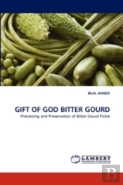 Gift Of God Bitter Gourd