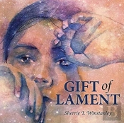 Gift Of Lament