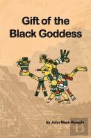 Gift Of The Black Goddess