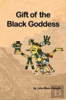 Gift Of The Black Goddess