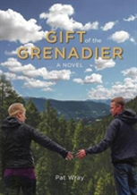 Gift Of The Grenadier