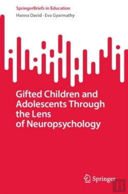Bertrand.pt - Gifted Children And Adolescents Through The Lens Of Neuropsychology