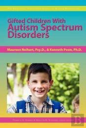 Gifted Children With Autism Spectrum Disorders