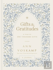 Gifts And Gratitudes