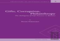 Gifts, Corruption, Philanthropy