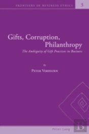 Gifts, Corruption, Philanthropy