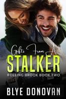 Gifts From A Stalker