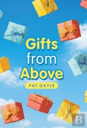 Gifts From Above