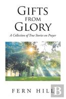 Gifts From Glory