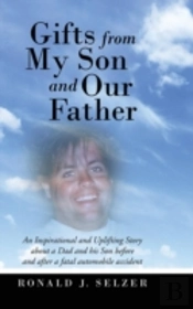 Gifts From My Son And Our Father