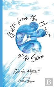 Gifts From The Heart Of The Storm
