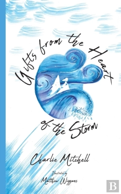 Bertrand.pt - Gifts From The Heart Of The Storm