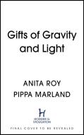 Gifts Of Gravity And Light