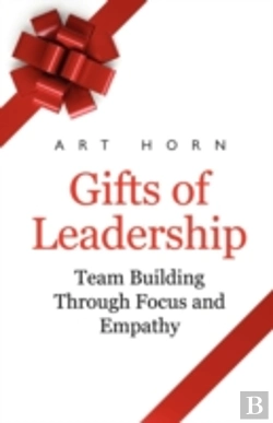 Bertrand.pt - Gifts Of Leadership: Team Building Throu
