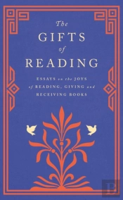 Gifts Of Reading