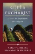 Gifts Of The Eucharist