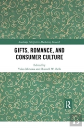 Gifts, Romance, And Consumer Culture