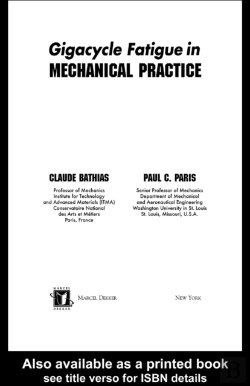 Bertrand.pt - Gigacycle Fatigue In Mechanical Practice