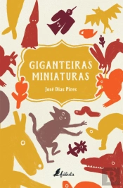Giganteiras Miniaturas