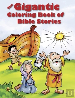 Bertrand.pt - Gigantic Coloring Book Of Bible Stories, The