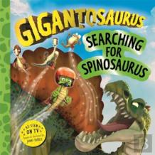 Gigantosaurus Â€“ Searching For Spinosaurus