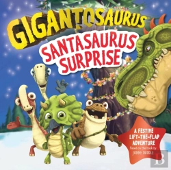 Bertrand.pt - Gigantosaurus - Santasaurus Surprise